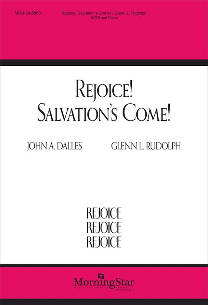 Rejoice! Salvation's Come!